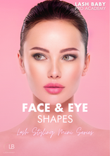 Load image into Gallery viewer, Face and Eye Shapes: Styling Guide Mini Series