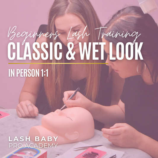 1:1 Beginners Lash Training - Classic & Wet Look - 2 Days